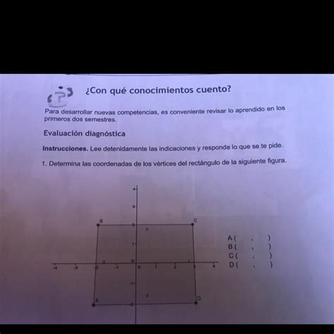 Determina Las Coordenadas De Los V Rtices Del Rect Ngulo De La