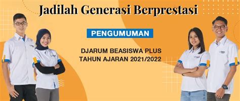 Info Beasiswa Djarum Plus Jadwal Pendaftaran Syarat Dan Benefit