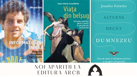 ARCB Trei noi apariții la Editura ARCB