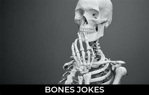 Bones Jokes And Funny Puns Jokojokes