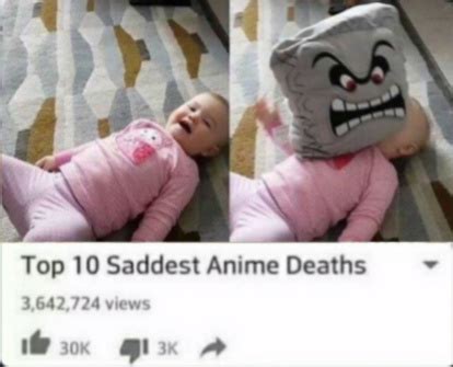 Top 10 saddest anime deaths - Meme by Bolt93 :) Memedroid