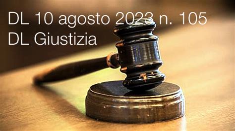 Decreto Legge 10 Agosto 2023 N 105 Certifico Srl