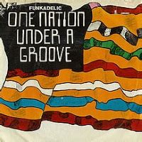 Funkadelic - One Nation Under A Groove