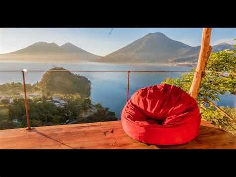 Eagle s Retreats Hosting Facilities Lake Atitlán Guatemala YouTube