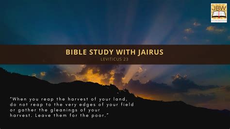 Bible Study With Jairus Leviticus 23 Jairus Bible World