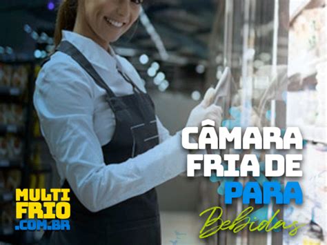 C Mara Fria Para Bebidas A Solu O Perfeita Para A Conserva O De