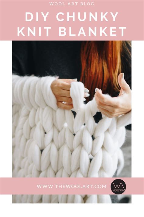 How To Make A Chunky Knit Blanket Diy Guide For Beginners Wool Art