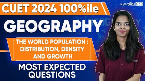 Cuet 2024 Geography The World Population Distribution Density