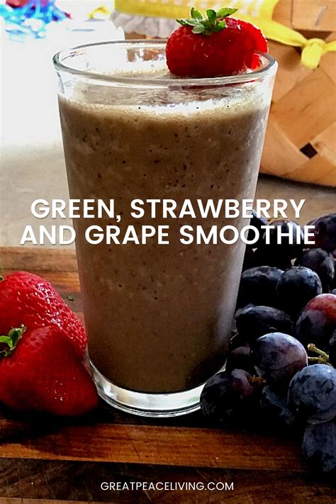 Strawberry And Grape Smoothie Recipe Great Peace Living