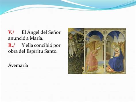 El ángelus La oración que recuerda la encarnación del Hijo de Dios en