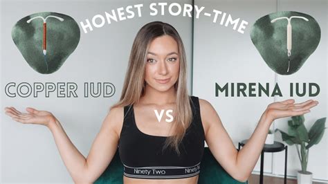 Copper Or Mirena Iud Honest Storytime Of My Iud Experience With