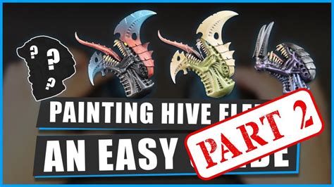 How To Paint Tyranids Hive Fleets Part Warhammer K Warhammer