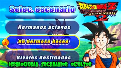 Dragon Ball Z Budokai Tenkaichi Desbloquear Escenarios Ocultos