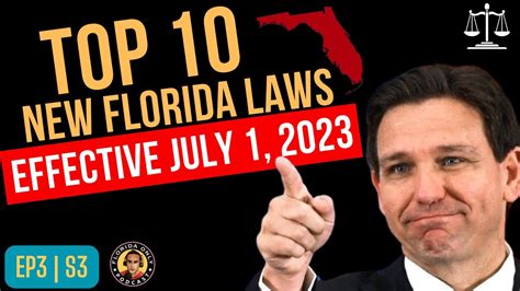 Top 10 New Florida Laws Out Of 233 Effective July 1 2023 EP3 S3