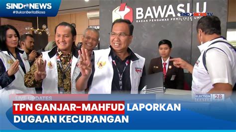 Live Updates TPN Ganjar Mahfud Laporkan Dugaan Kecurangan Pemilu Ke