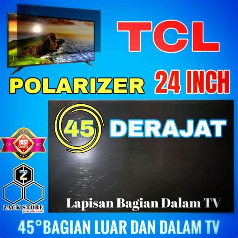 Jual POLARIS POLARIZER TV LED TCL 24 INCH 45 DERAJAT UNTUK LAPISAN