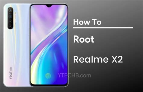 How To Root Realme X2 Install TWRP Recovery Guide