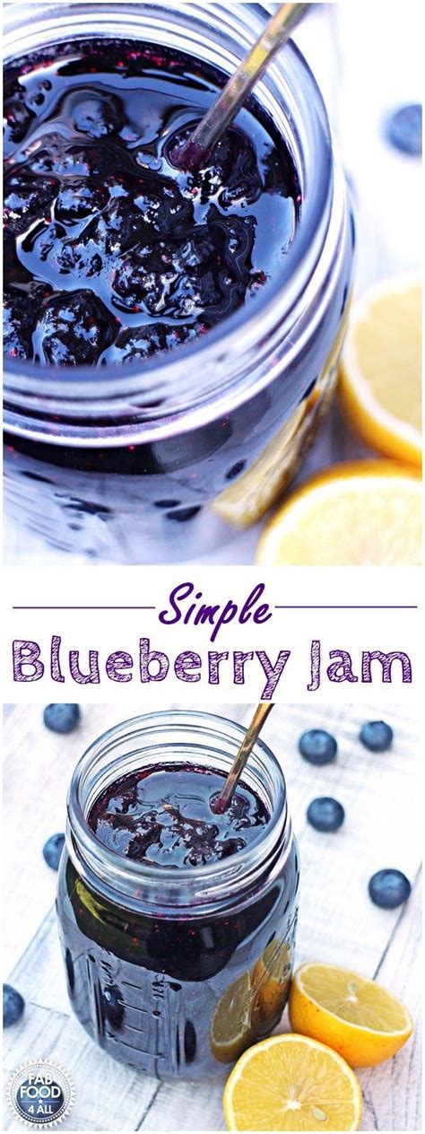 Simple Blueberry Jam No Pectin Just 3 Ingredients Fab Food 4 All