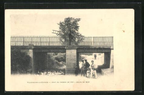 CPA Villeneuve La Guyard Pont Du Chemin De Fer Route De Misy EBay