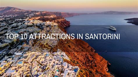 Top 10 Attractions in Santorini | LooknWalk Greece