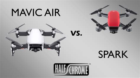 Dji Mavic Air Vs The Spark Battle Of The Compact Quads Which Is Best