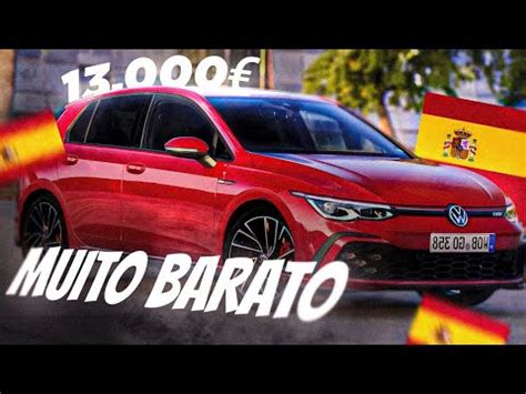 Pre Os De Carros Na Espanha Inacredit Vel K Youtube