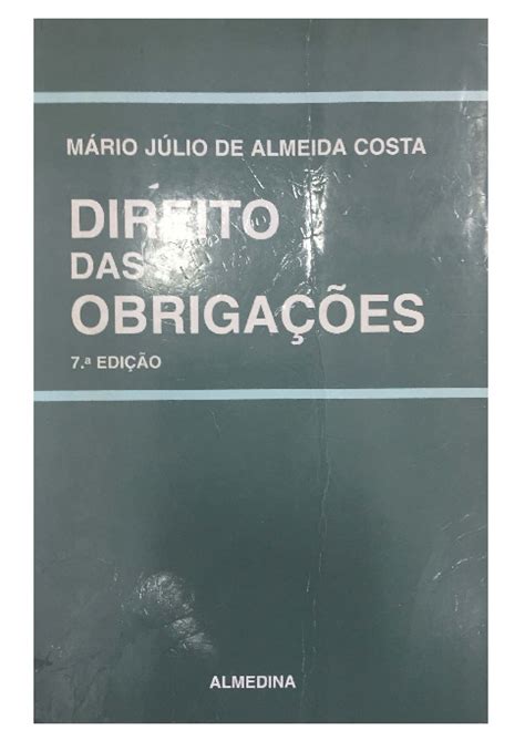 Download PDF Direito Das Obrigações Mário Júlio De Almeida Costa