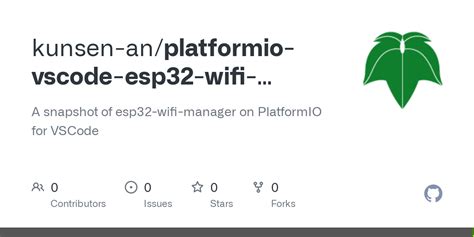 GitHub Kunsen An Platformio Vscode Esp32 Wifi Manager A Snapshot Of