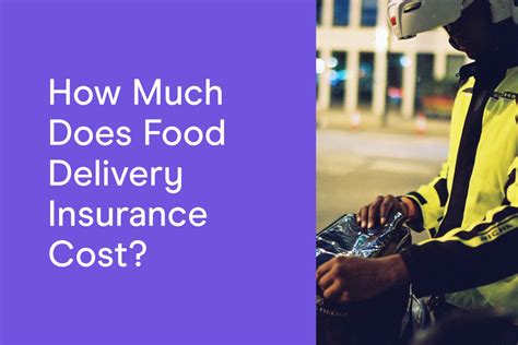 What Insurance Is Needed To Deliver Food