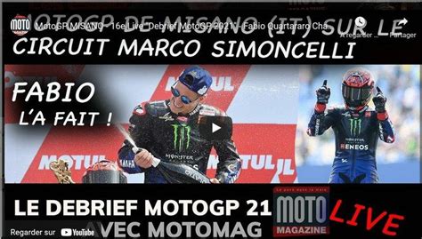 MotoGP Misano 2 le debrief vidéo Moto Magazine avec Thomas Baujard