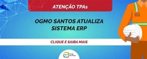 Ogmo Santos Atualiza Sistema Erp Ogmo Santos