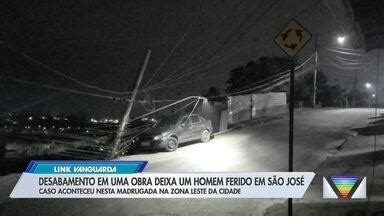 Link Vanguarda Obra Desaba E Deixa Um Homem Ferido Em S O Jos