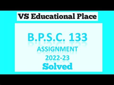 IGNOU Solved Assignment 2022 23 BPSC 133 By VS Educational Place