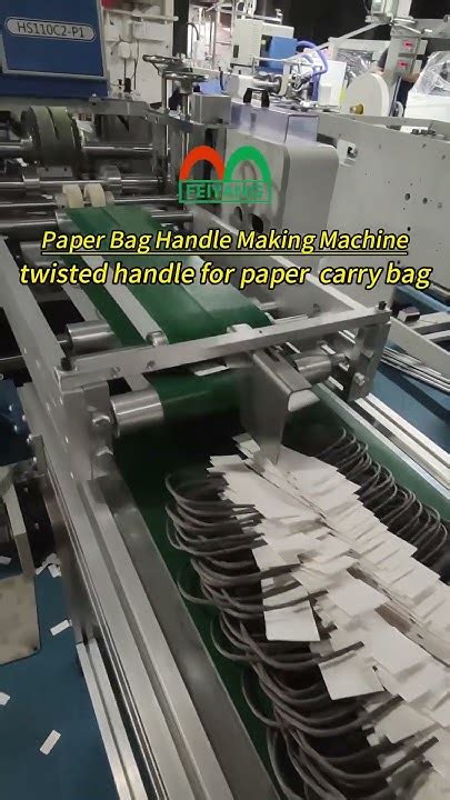 Paper Bag Handle Making Machine By Feiyang Twisted Rope Handle For Paper Carry Bags Youtube