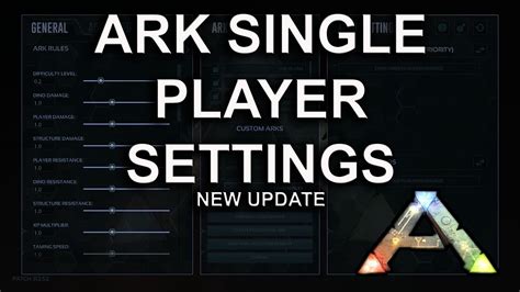 New Single Player Game Settings Ark Survival Evolved Youtube