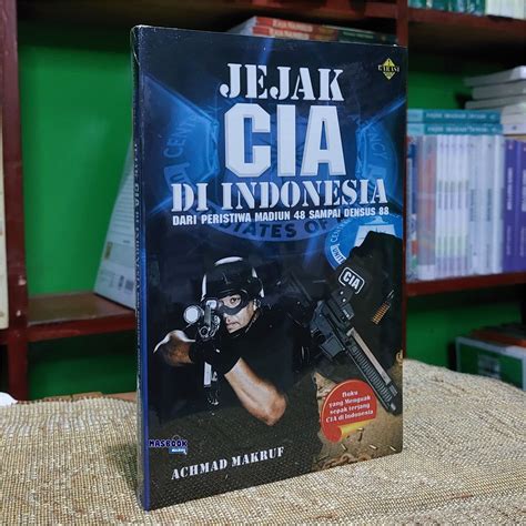 Jual BUKU JEJAK CIA DI INDONESIA DARI PERISTIWA MADIUN 48 SAMPAI DENSUS