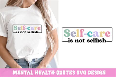 Self Care Is Not Selfish SVG Graphic By Craftfiles SVG Creative Fabrica