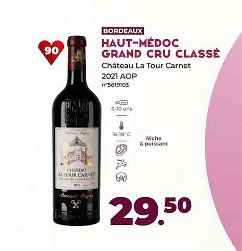 Promo Haut M Doc Grand Cru Class Ch Teau La Tour Carnet Aop Chez