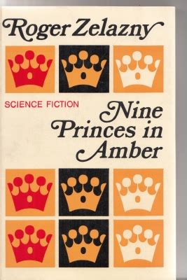 Nine Princes In Amber By Zelazny Roger Hardcover First Edition