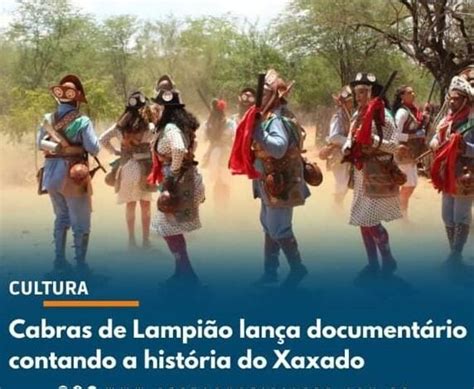 Historia Do Xaxado - Cabras de Lampião lança documentário contando a história do Xaxado ...