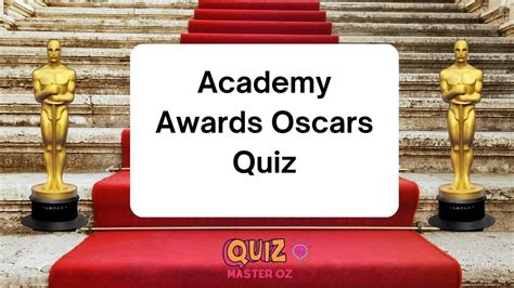 📽️ ⭐the Oscars Quiz 42 Questions The Academy Awards Trivia