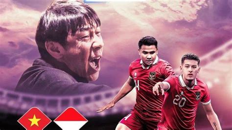 Live Skor Timnas Indonesia Vs Vietnam Di Piala Asia Gratis RCTI Dan