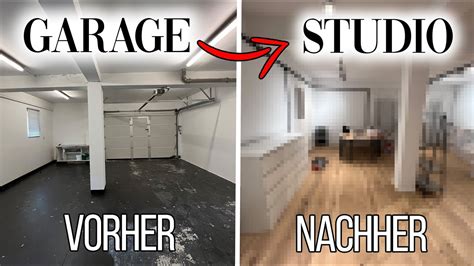 Von Einer GARAGE Zum WOHNRAUM SO Sieht Jetzt Mein Studio Aus YouTube