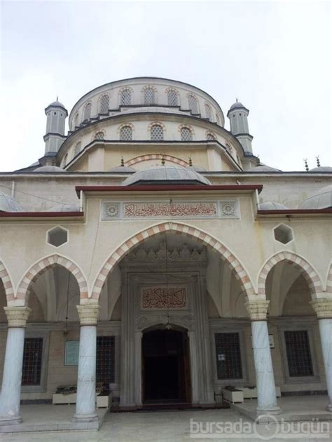 Bursa Gazi Orhan Bey Camii Foto Galerisi Bursadabugun