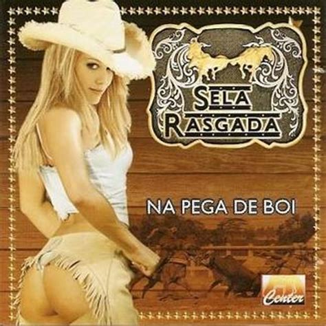 Álbum Sela Rasgada na pega de boi Discografia de Sela Rasgada