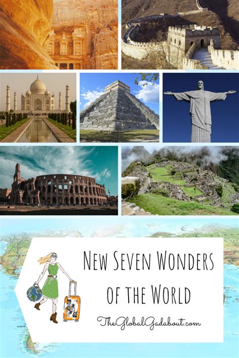 New Seven Wonders of the World - The Global Gadabout