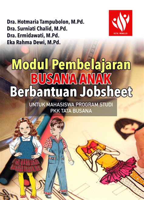 Modul Pembelajaran Busana Anak Berbantuan Jobsheet Kita Menulis