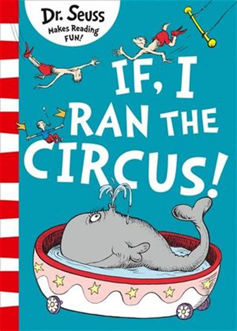 Buy If I Ran The Circus By Dr Seuss Books Sanity