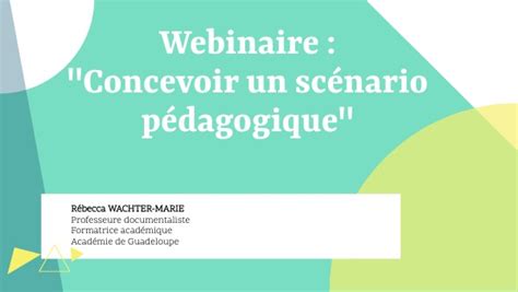 Webinaire Concevoir 1 Scénario Pedagogique