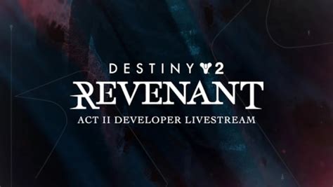 Revenant Act Reveal Free God Rolls Destiny